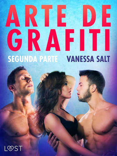 Arte de grafiti - Segunda parte