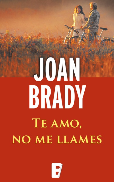 Te amo, no me llames