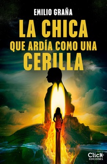 La chica que ardía como una cerilla