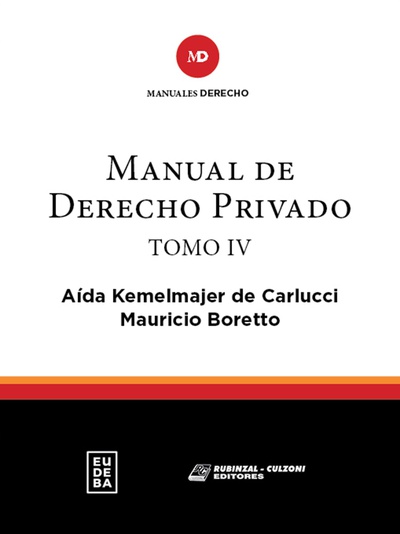 Manual de derecho privado. Tomo IV