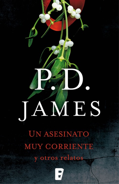 Un asesinato muy corriente y otros relatos