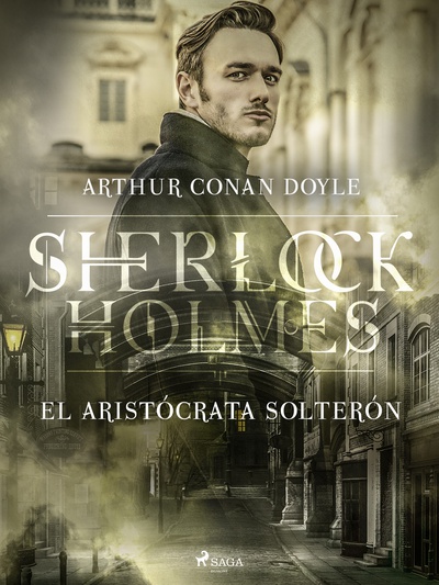 El Aristócrata solterón