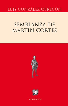 Semblanza de Martín Cortés