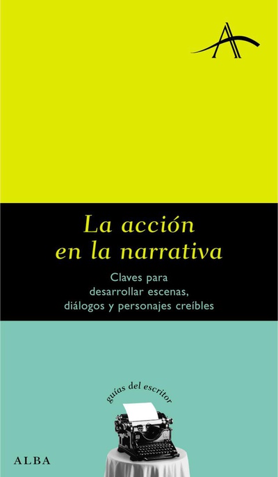 LA ACCIÓN EN LA NARRATIVA