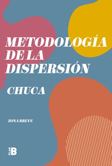 Metodología de la dispersión