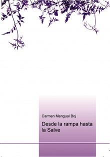 Desde la rampa hasta la Salve