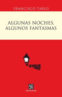 Algunas noches, algunos fantasmas