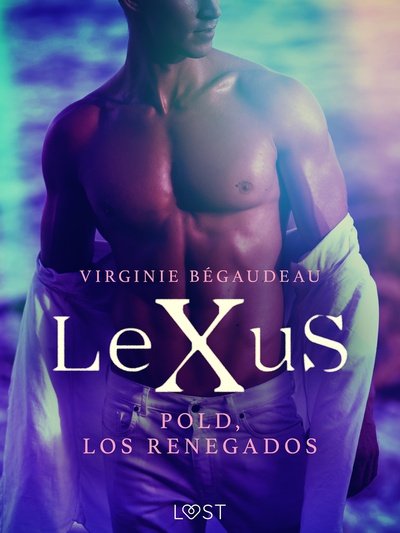 LeXuS : Pold, los renegados