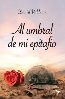 Al umbral de mi epitafio