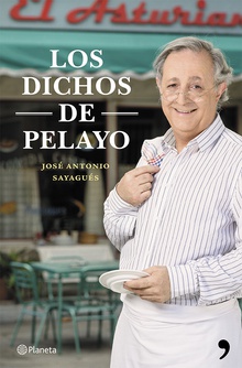 Los dichos de Pelayo