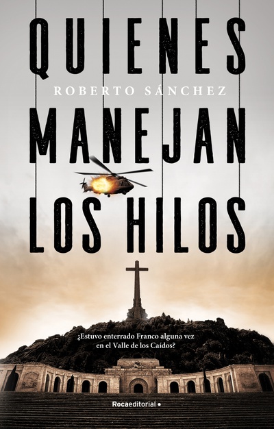 Quienes manejan los hilos
