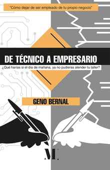De técnico a empresario. Un viaje de negocios