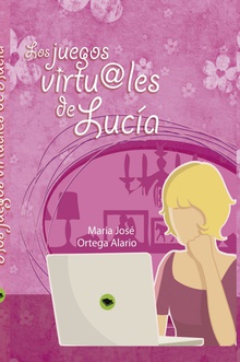Los juegos ­virtuales de Lucía