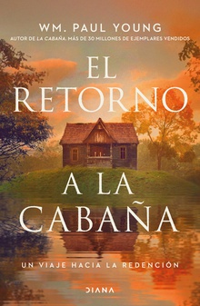 El retorno a la cabaña