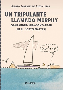 Un tripulante llamado Murphy (Santander-Elba-Santander en el Corto Maltés)