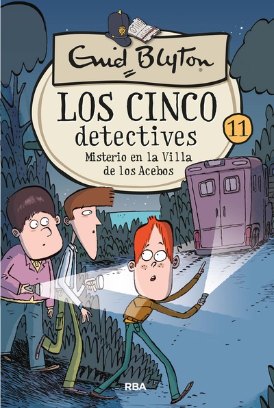 Los cinco detectives #11. Misterio en la Villa de los Acebos