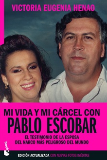Mi vida y mi cárcel con Pablo Escobar