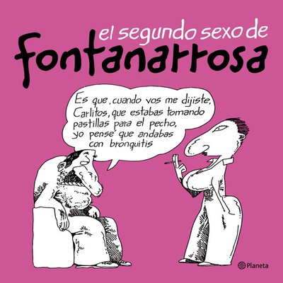 El segundo sexo de Fontanarrosa