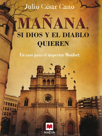 Mañana, si Dios y el diablo quieren