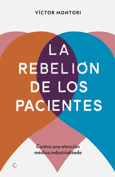 La rebelión de los pacientes