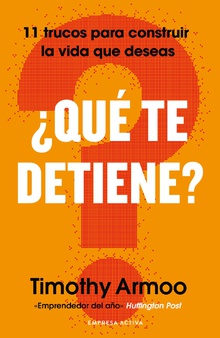 ¿Qué te detiene?