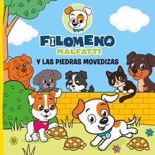 Filomeno Malfatti y las piedras movedizas