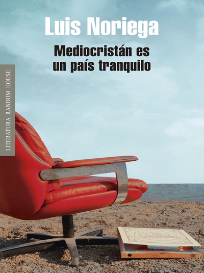 Mediocristán es un país tranquilo