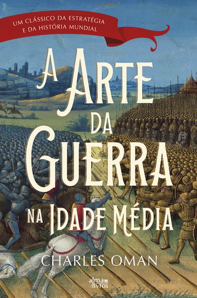 A Arte da Guerra na Idade Média