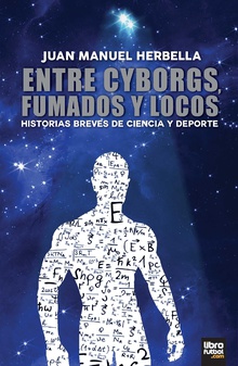 ENTRE CYBORGS FUMADOS Y LOCOS