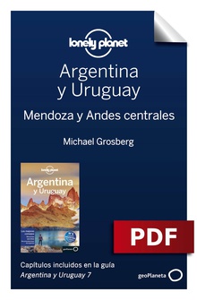 Argentina y Uruguay 7_7. Mendoza y Andes centrales