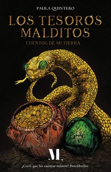 Los tesoros malditos. Cuentos de mi tierra