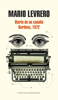 Diario de un canalla / Burdeos, 1972