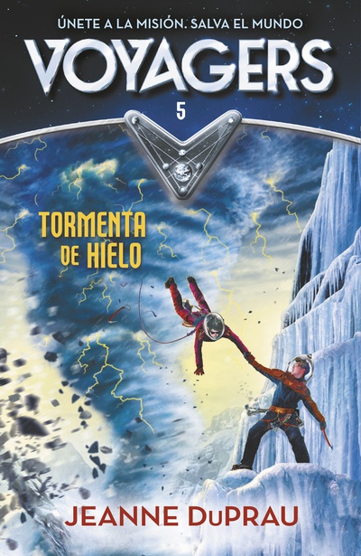Tormenta de hielo (Serie Voyagers 5)