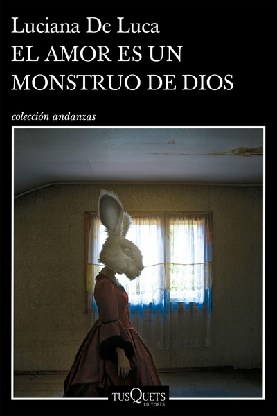 El amor es un monstruo de dios