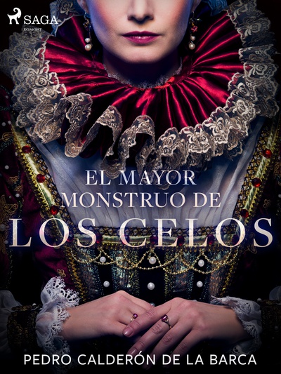 El mayor monstruo de los celos