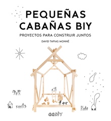 Pequeñas cabañas BIY