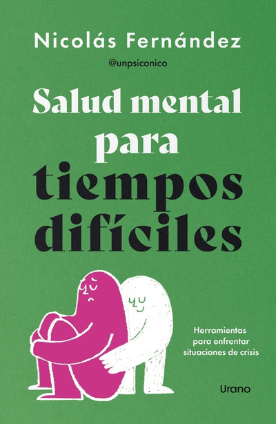 Salud mental para tiempos difíciles