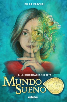 Mundo Sueño 1: La oniromarca secreta