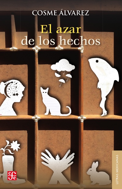 El azar de los hechos