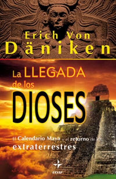 La llegada de los Dioses