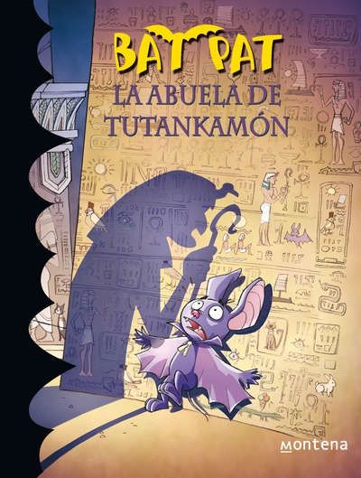 La abuela de Tutankamón (Serie Bat Pat 3)