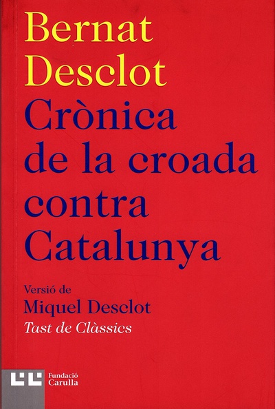 Crònica de la croada contra Catalunya