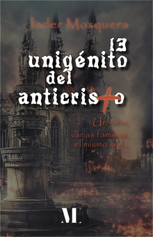 El unigénito del anticristo