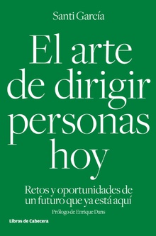 El arte de dirigir personas hoy