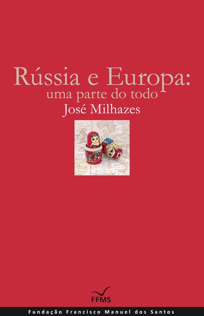 Rússia e Europa: uma parte do todo
