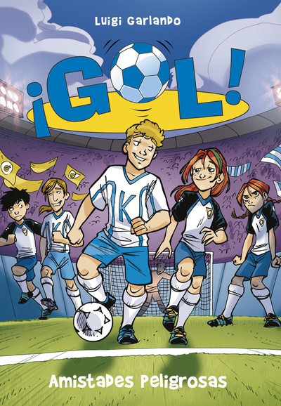 Amistades peligrosas (Serie ¡Gol! 19)
