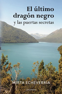 El último dragón negro y las puertas secretas